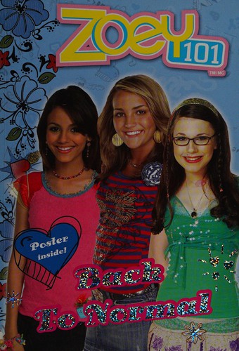 Back to Normal: No. 5 (Zoey 101)