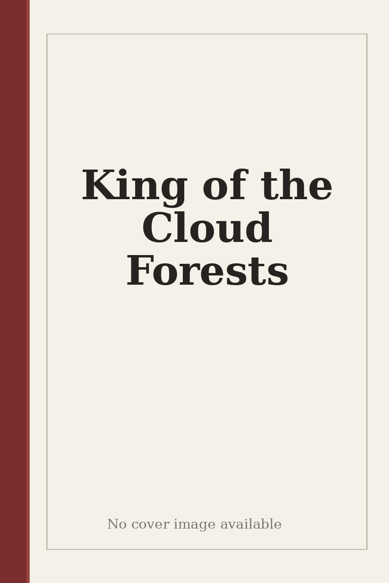 King of the Cloud Forests - no cover image available