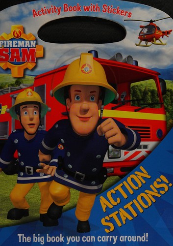 Fireman Sam: Action Stations! Activity Book