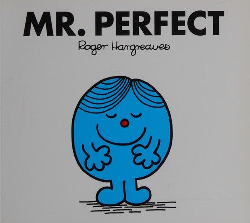 Mr. Perfect (Mr. Men Classic Library)