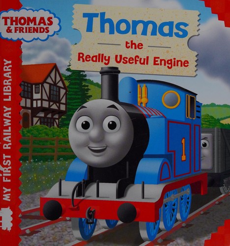 Thomas & Friends: My First Railway Library: Thomas the Really Useful Engine