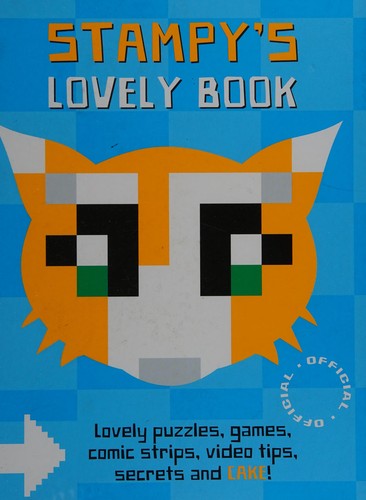 Stampy Cat: Stampy's Lovely Book
