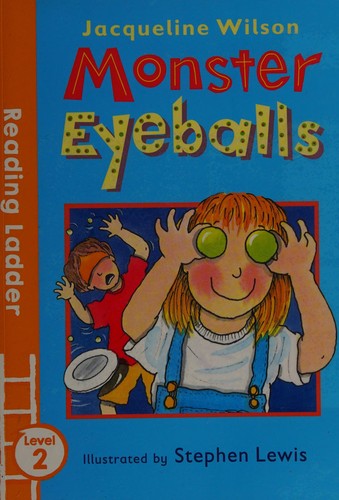 Monster Eyeballs (Reading Ladder Level 2)