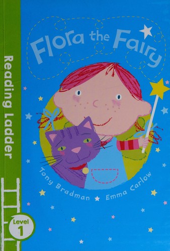 Flora the Fairy (Reading Ladder Level 1)