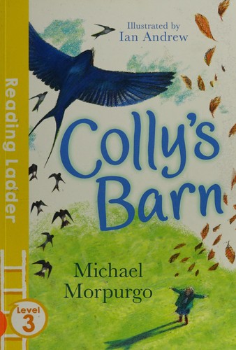 Colly's Barn (Reading Ladder Level 3)