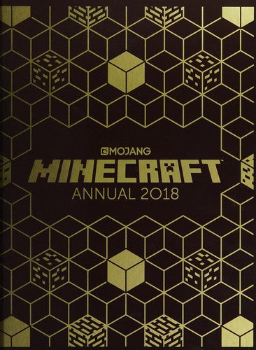 The Official Minecraft Annual 2018: An official Minecraft book from Mojang (Egmont Annuals 2018)