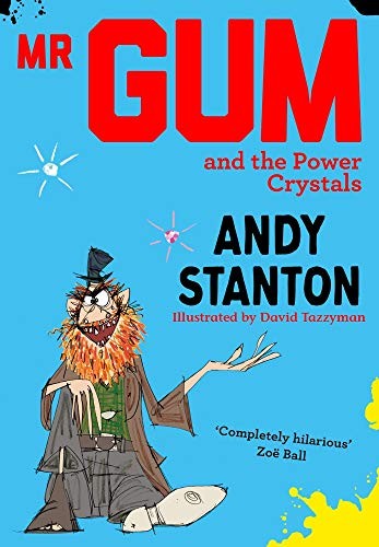 Mr Gum and the Power Crystals: 4