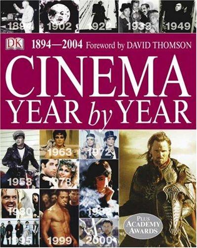 Cinema: Year By Year 1894-2004