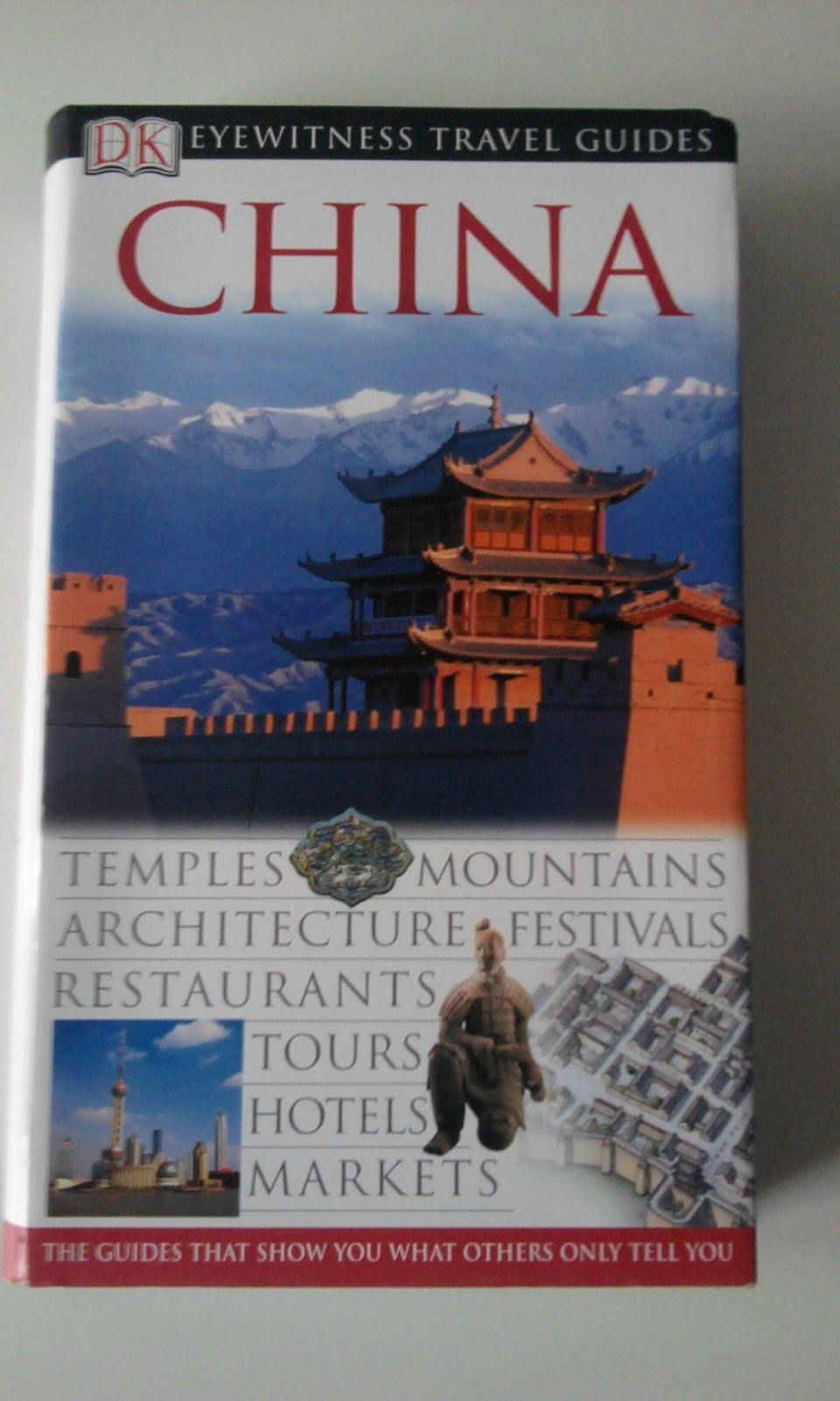 DK Eyewitness Travel Guide: China: Eyewitness Travel Guide 2005