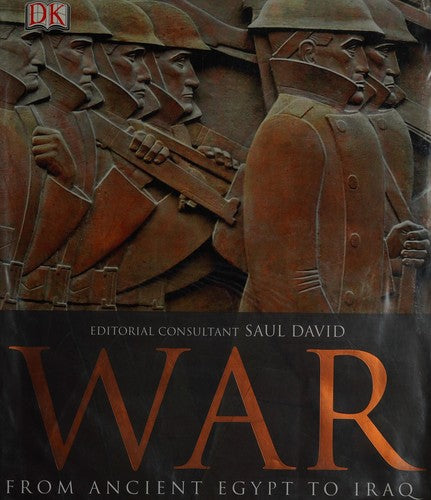 War: from ancient Egypt to Iraq
