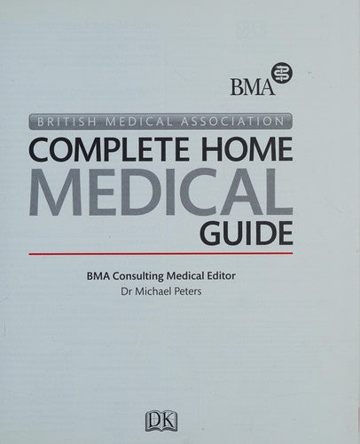 BMA Complete Home Medical Guide
