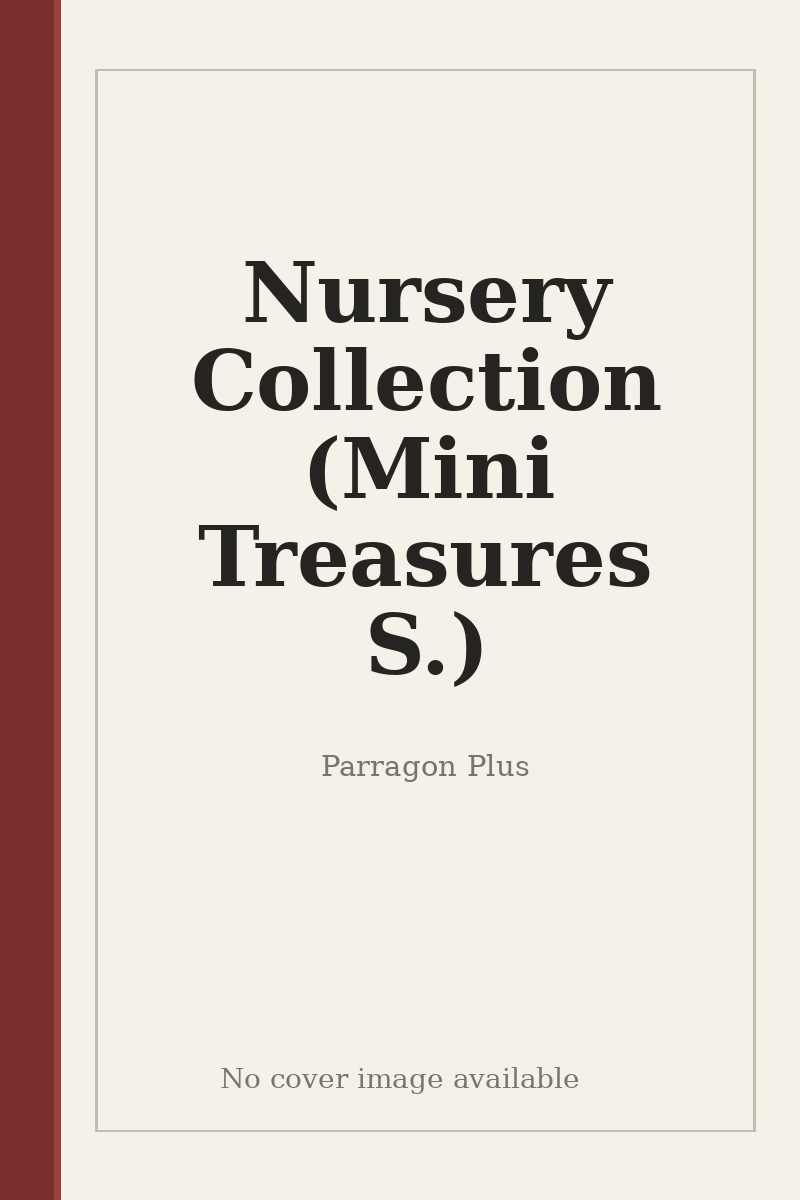 Nursery Collection (Mini Treasures S.) - no cover image available