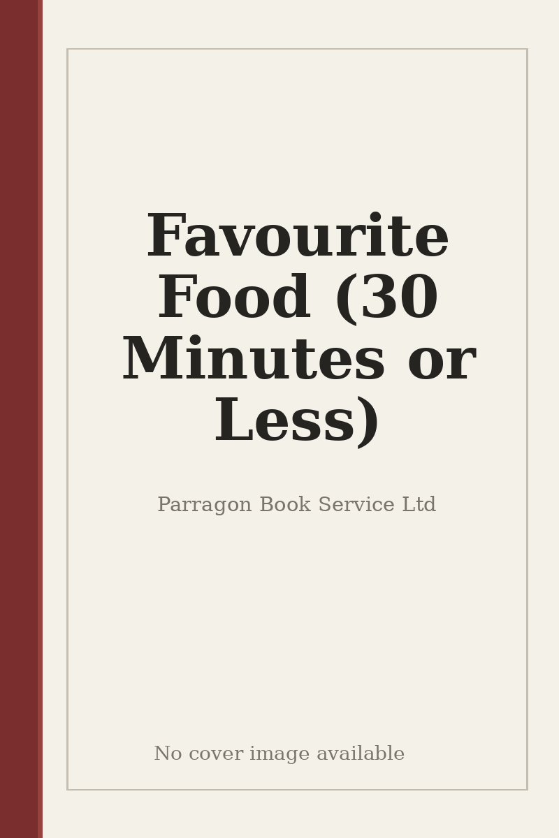 Favourite Food (30 Minutes or Less) - no cover image available