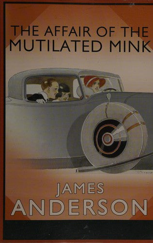 THE AFFAIR OF THE MUTILATED MINK