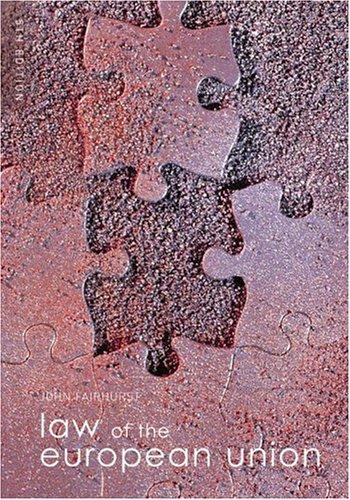 Law of the European Union (Foundation Studies in Law Series)