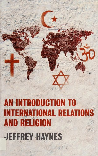 An Introduction to International Relations and Religion