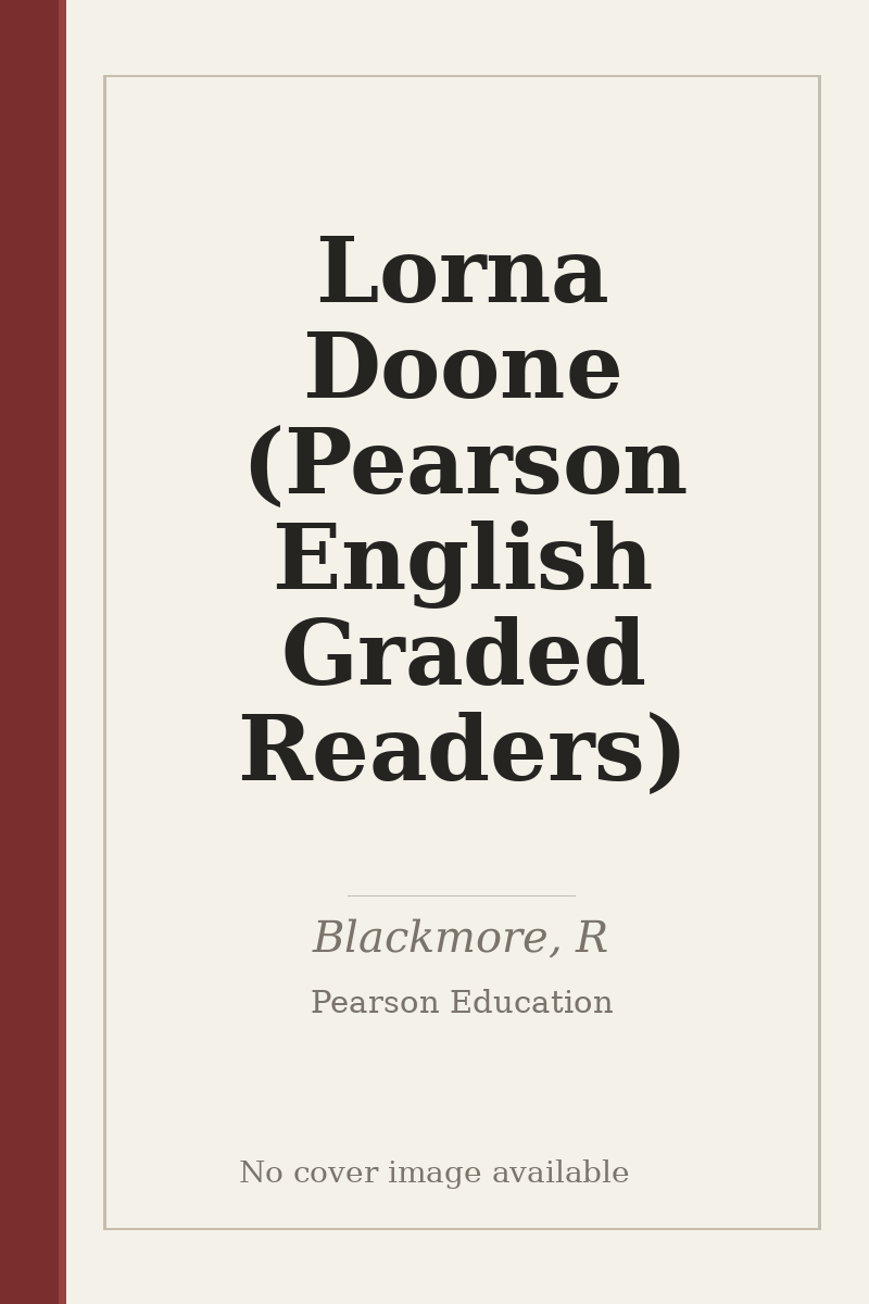 Lorna Doone (Pearson English Graded Readers) - no cover image available