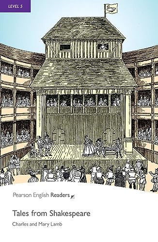 Level 5: Tales from Shakespeare (Pearson English Graded Readers)