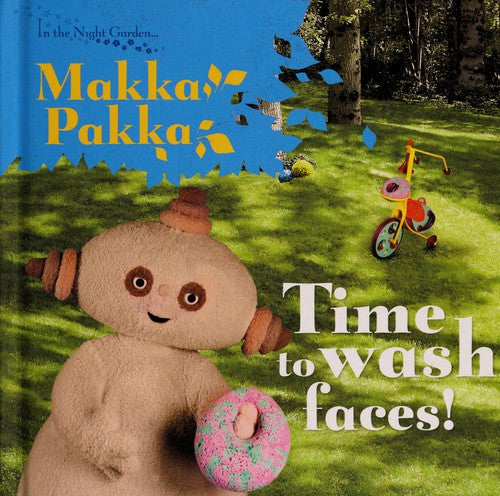 In the Night Garden: Time to Wash Faces!