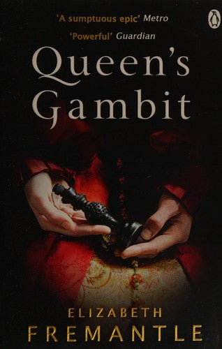 Queen's Gambit: Soon To Be a Major Motion Picture, FIREBRAND (The Tudor Trilogy, 1)