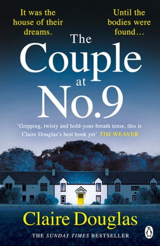 The Couple at No 9: From the author of No. 1 Sunday Times Bestseller, The New Neighbours