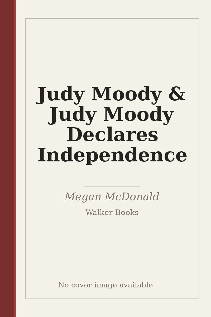 Judy Moody & Judy Moody Declares Independence - no cover image available