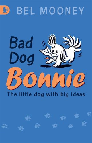 Bad Dog Bonnie (Walker Racing Reads)