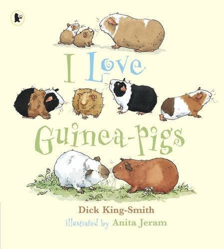 I Love Guinea-Pigs (Nature Storybooks)