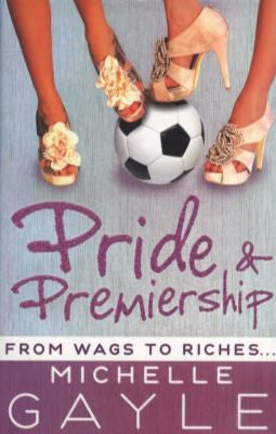 Pride and Premiership