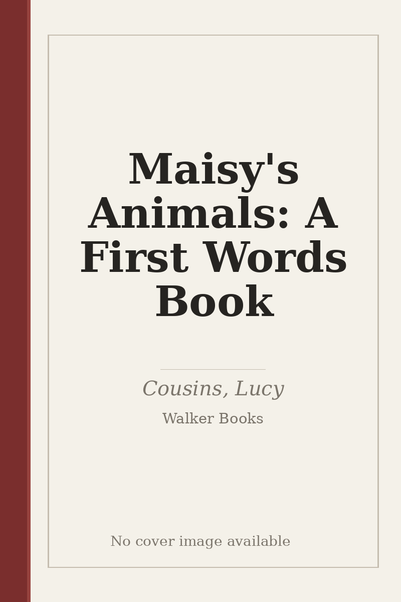 Maisy's Animals: A First Words Book - no cover image available