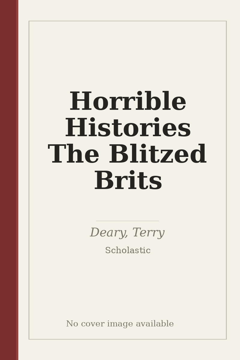 Horrible Histories The Blitzed Brits - no cover image available