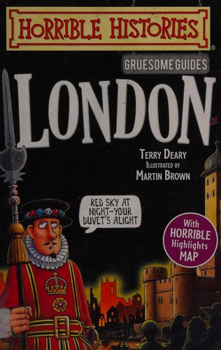 Gruesome Guides: London (Horrible Histories)