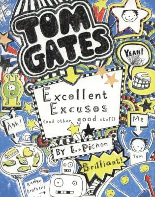 Excellent Excuses (And Other Good Stuff): 2 (Tom Gates)
