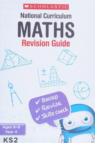 Maths Revision Guide - Year 4 (National Curriculum Revision)