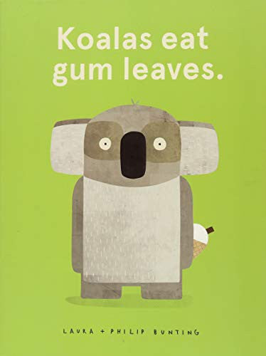 Koalas Eat Gum Leaves: 1