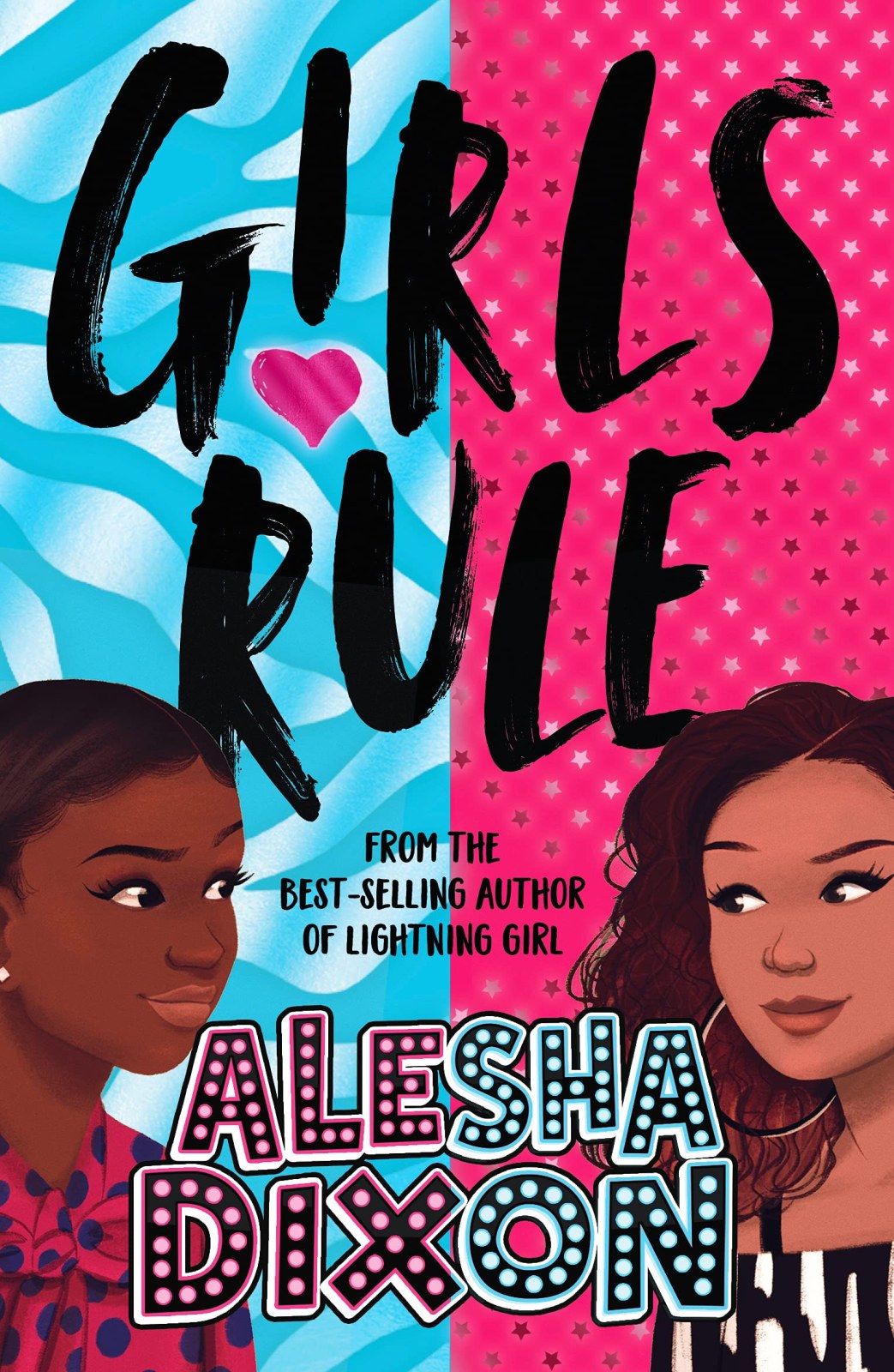 Girls Rule (the exciting, empowering new book from the bestselling superstar author!)