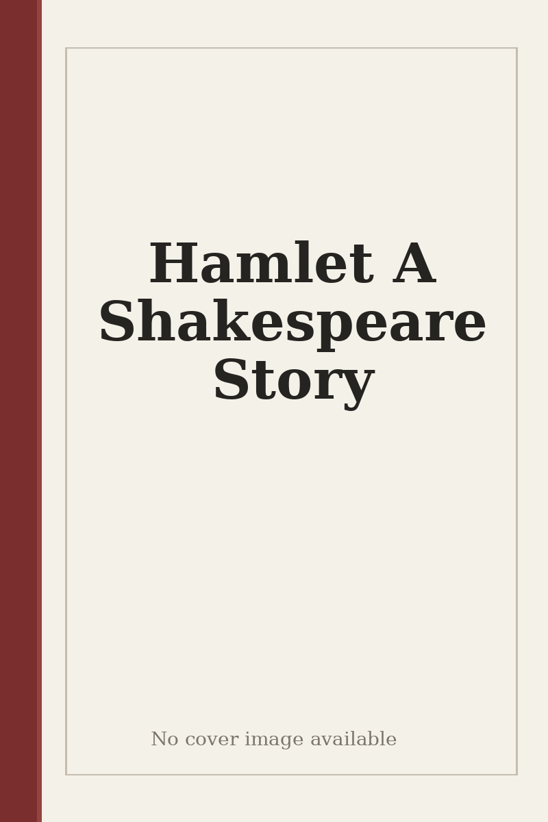 Hamlet A Shakespeare Story - no cover image available