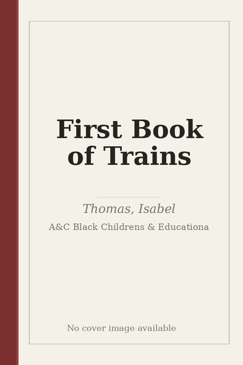 First Book of Trains - no cover image available