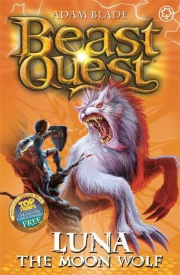 Luna the Moon Wolf: Series 4 Book 4 (Beast Quest)
