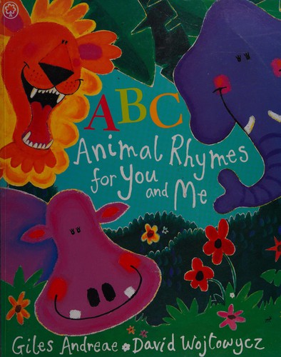 ABC Animal Rhymes for You and Me