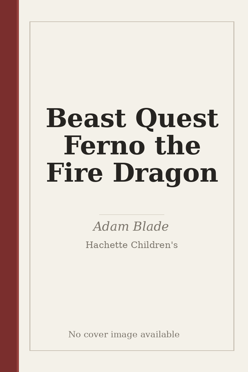 Beast Quest Ferno the Fire Dragon - no cover image available