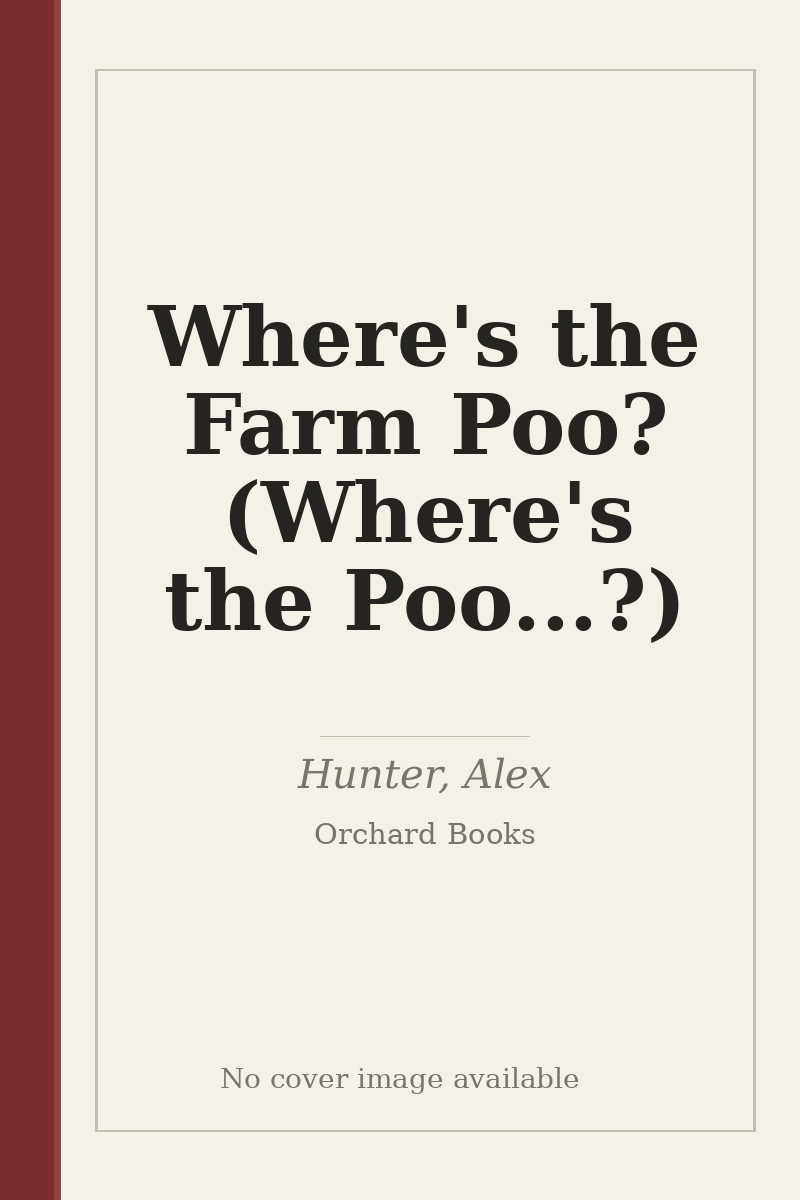 Where's the Farm Poo? (Where's the Poo...?) - no cover image available