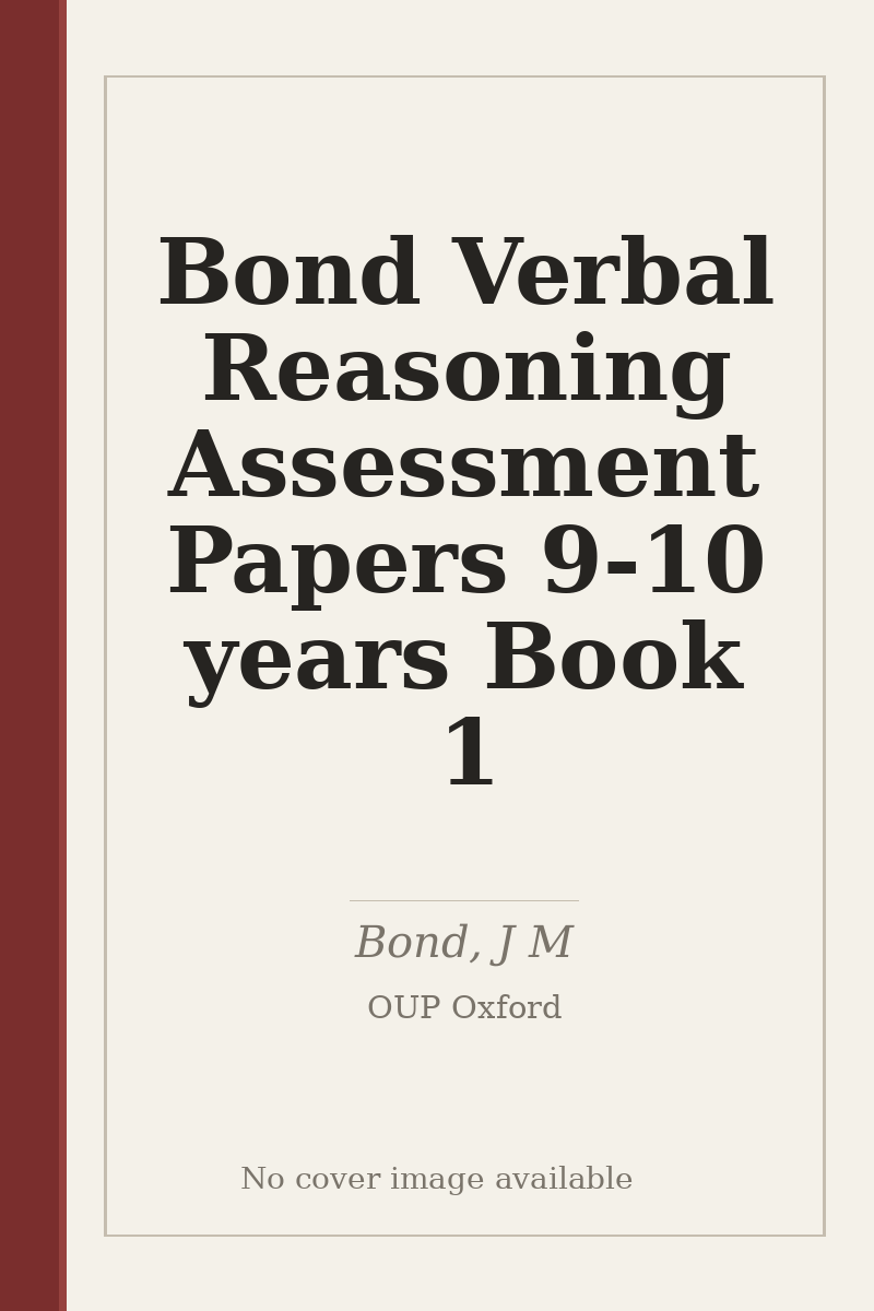 Bond Verbal Reasoning Assessment Papers 9-10 years Book 1 - no cover image available