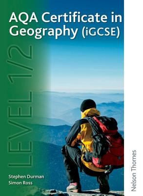 AQA Certificate in Geography (iGCSE) Level 1/2