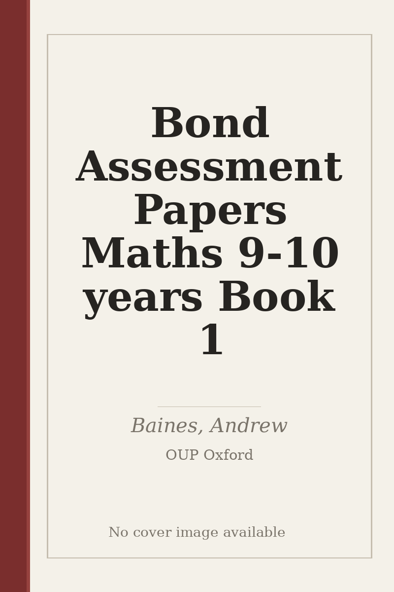 Bond Assessment Papers Maths 9-10 years Book 1 - no cover image available