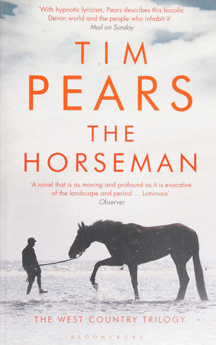 The Horseman: The West Country Trilogy