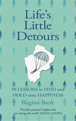 Life's Little Detours: 50 Lessons to Find and Hold onto Happiness