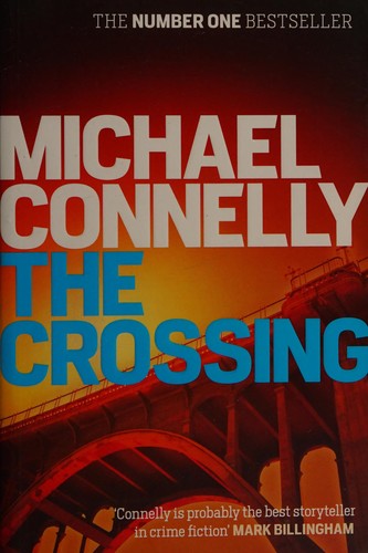 The Crossing: Michael Connelly (Harry Bosch Series)