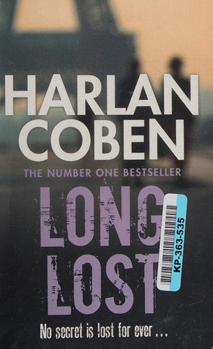 Long Lost: From the Number One bestselling creator of the hit Netflix series Missing You
