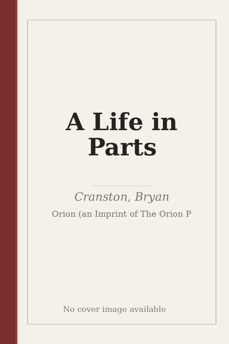 A Life in Parts - no cover image available